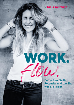 Work.flow. von Gutmann,  Tanja