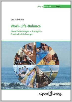 Work-Life-Balance von Kirschten,  Uta