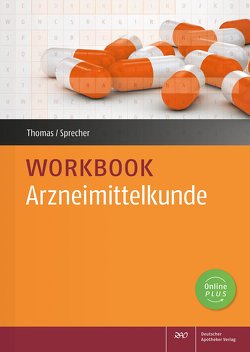 Workbook Arzneimittelkunde von Sprecher,  Nadine, Thomas,  Annette