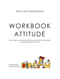 Workbook Attitude von Liscia,  Gianni, Liscia,  Jan, Liscia,  Marcello