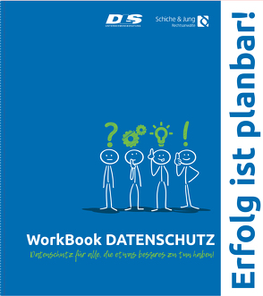 WorkBook DATENSCHUTZ von Jung,  Han Christian