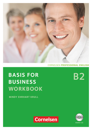 Basis for Business – Fourth Edition – B2 von Krull,  Mindy Ehrhart