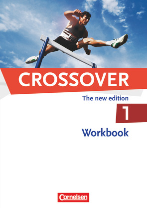 Crossover – The New Edition – B1/B2: Band 1 – 11. Schuljahr von Clifford-Grein,  Marilyn