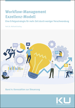 Workflow-Management Exzellenz-Modell von Greiling,  Prof. Dr. Michael