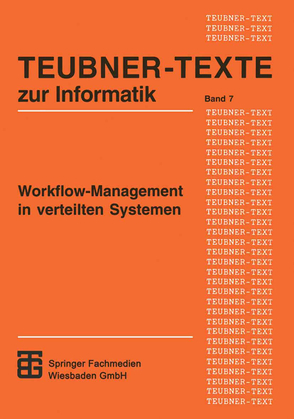 Workflow-Management in verteilten Systemen von Reinwald,  Berthold