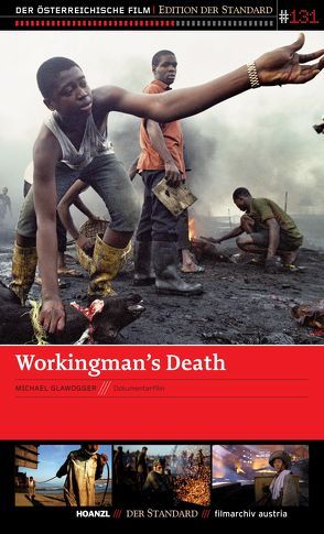 Workingman’s Death von Glawogger,  Michael