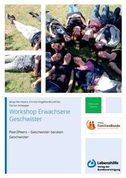 Workshop Erwachsene Geschwister von Bundesvereinigung Lebenshilfe