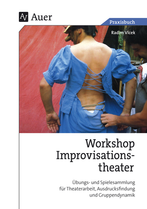 Workshop Improvisationstheater von Vlcek,  Radim