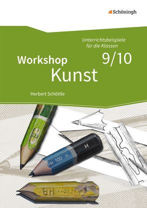 Workshop Kunst von Schöttle,  Herbert