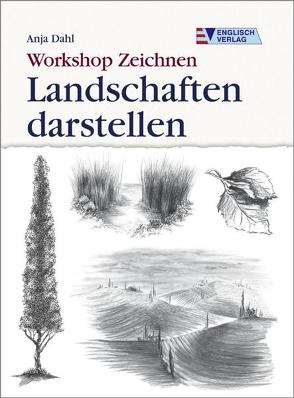 Workshop Zeichnen von Dahl,  Anja