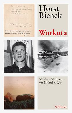 Workuta von Bienek,  Horst, Krüger,  Michael