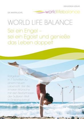 World Life Balance von Lichtl,  Martin