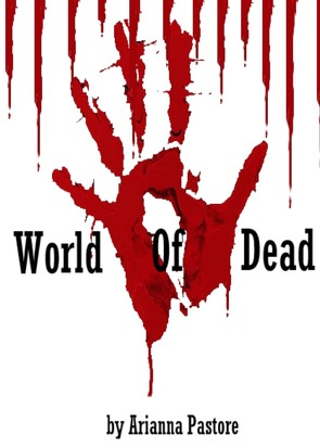 World of Dead von Pastore,  Arianna