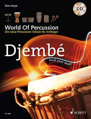 World Of Percussion: Djembé von Mayer,  Ellen