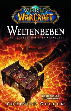 World of Warcraft von Golden,  Christie, Schnelle,  Mick