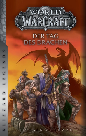 World of Warcraft: Der Tag des Drachen von Kern,  Claudia, Knaak,  Richard A