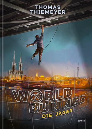 World Runner (1). Die Jäger von Kerntke,  Jann, Thiemeyer,  Thomas