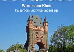 Worms am Rhein – Kaiserdom und Nibelungensage (Wandkalender 2021 DIN A2 quer) von Andersen,  Ilona