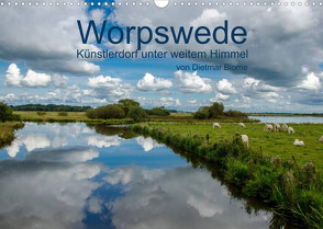 Worpswede – Künstlerdorf unter weitem Himmel (Wandkalender 2022 DIN A3 quer) von Blome,  Dietmar