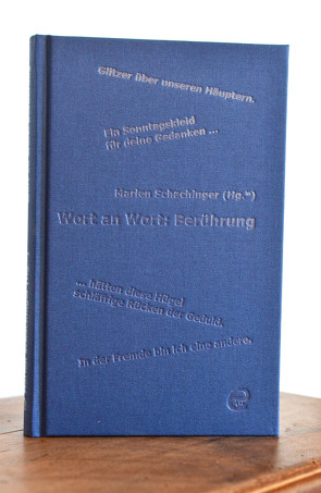 Wort an Wort: Berührung von Schachinger,  Marlen