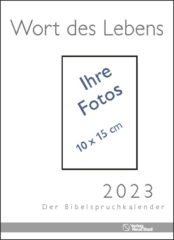 Wort des Lebens 2023 – Der Bibelspruchkalender von Liesenfeld,  Stefan