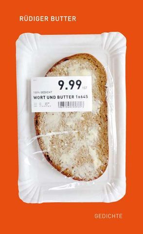 Wort und Butter von Butter,  Rüdiger