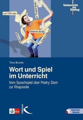 Wort und Spiel im Unterricht von Brunke,  Timo