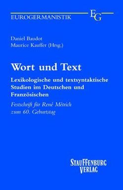 Wort und Text von Baudot,  Daniel, Kauffer,  Maurice