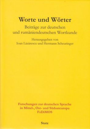 Worte und Wörter von Blahak,  Boris, Brenner,  Koloman, Lazarescu,  Ioan, Meier,  Jörg, Scheuringen,  Hermann, Scheuringer,  Hermann