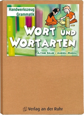 Wort und Wortarten von Grabe,  Astrid, Mucha,  Andrea