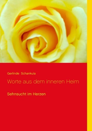 Worte aus dem inneren Heim von Schankula,  Gerlinde