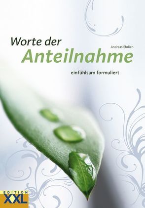 Worte der Anteilnahme von Ehrlich,  Andreas