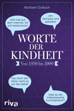 Worte der Kindheit von Golluch,  Norbert