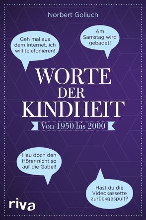 Worte der Kindheit von Golluch,  Norbert