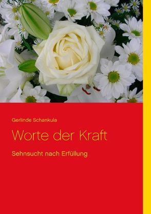 Worte der Kraft von Schankula,  Gerlinde