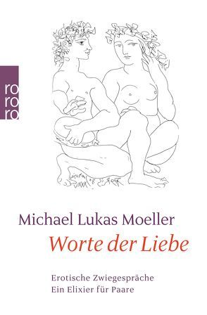 Worte der Liebe von Moeller,  Michael Lukas