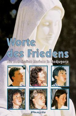 Worte des Friedens von Auboyneau,  Cyrille, Dunkmann,  Doris, Emmanuel