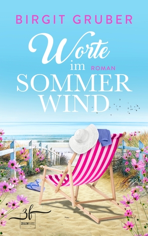 Worte im Sommerwind von Gruber,  Birgit