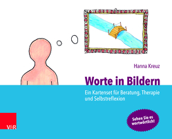 Worte in Bildern von Kreuz,  Hanna