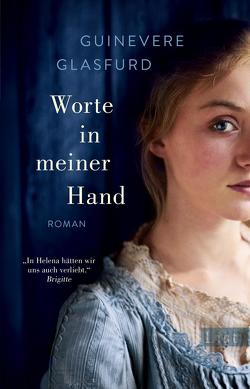 Worte in meiner Hand von Balkenhol,  Marion, Glasfurd,  Guinevere