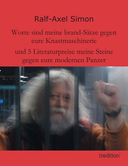 Worte sind meine brand-Sätze gegen eure Knastmaschinerie von Bora,  Cenk, Simon,  Ralf-Axel