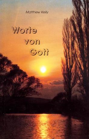 Worte von Gott von Kelly,  Matthew