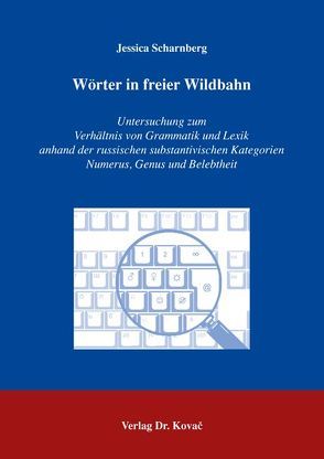 Wörter in freier Wildbahn von Scharnberg,  Jessica