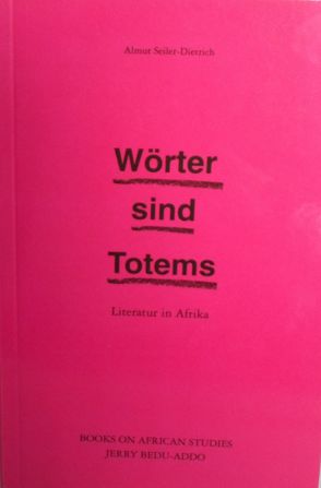 Wörter sind Totems von Seiler-Dietrich,  Almut