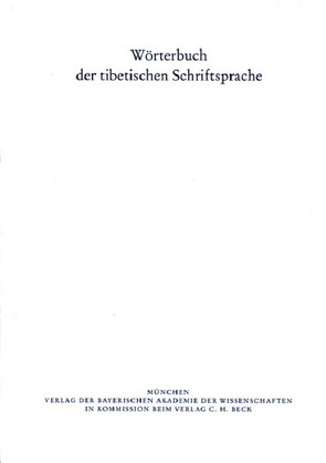 Wörterbuch der tibetischen Schriftsprache 2. Lieferung von Maurer,  Petra, Panglung,  Jampa L., Schneider,  Johannes, Uebach,  Helga