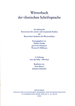 Wörterbuch der tibetischen Schriftsprache 6. Lieferung von Franke,  Herbert, Hartmann,  Jens-Uwe, Höllmann,  Thomas O, Kommission für zentral- und ostasiatische Studien der Bayerischen Akademie der Wissenschaften, Maurer,  Petra, Schneider,  Johannes