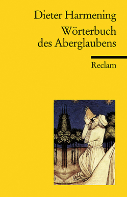 Wörterbuch des Aberglaubens von Harmening,  Dieter