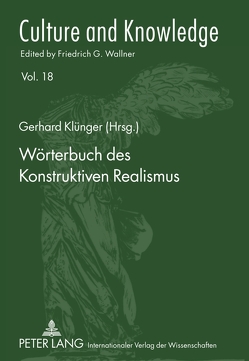 Wörterbuch des Konstruktiven Realismus von Klünger,  Gerhard