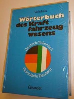 Wörterbuch des Kraftfahrwesens Vollnhals von Vollnhals