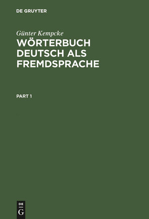 Wörterbuch Deutsch als Fremdsprache von Kempcke,  Günter, Seelig,  Barbara ... et al